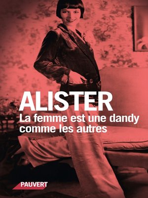 cover image of La femme est une dandy comme les autres